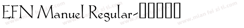 EFN Manuel Regular字体转换